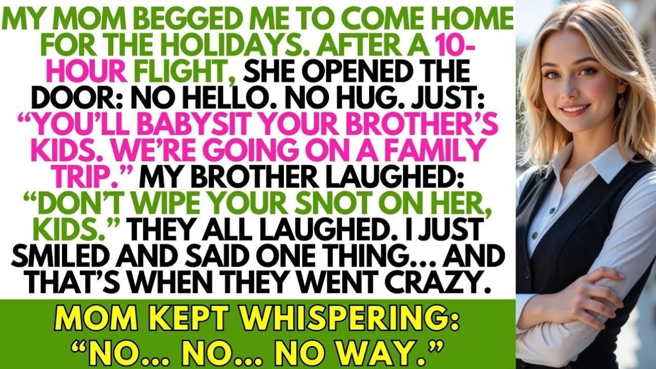 My Mom Flew Me Home for the Holidays — Then Told Me to Babysit While They Vacationed