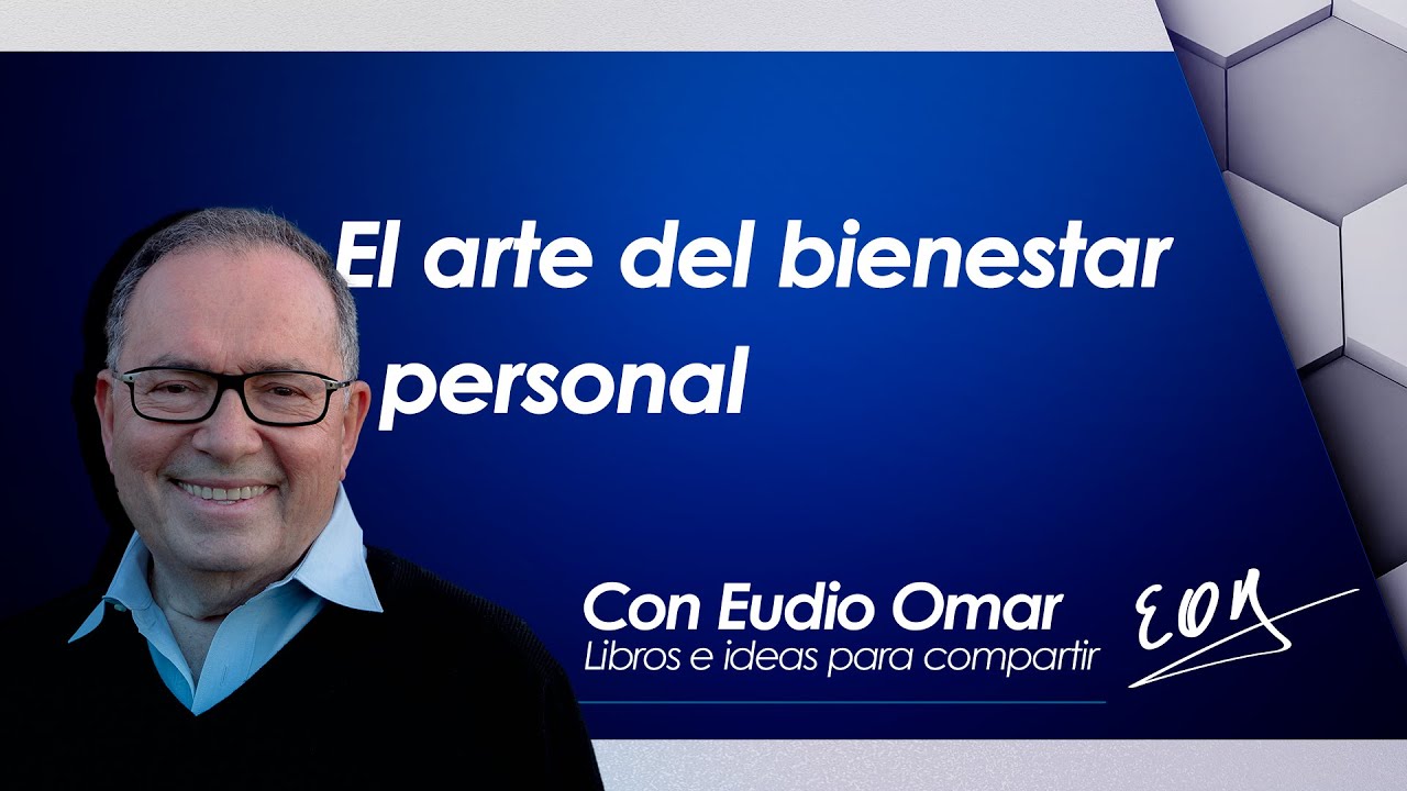 El ARTE del BIENESTAR personal
