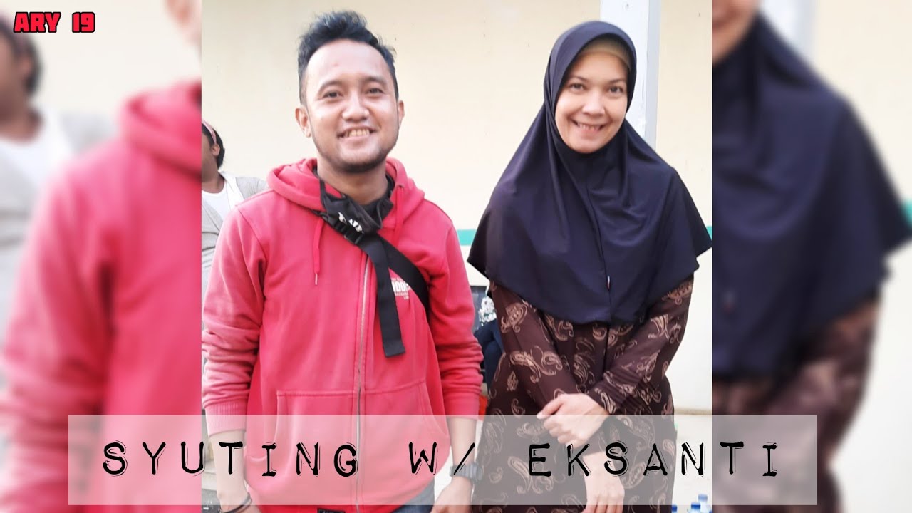 Proses Syuting Bersama Eksanti
