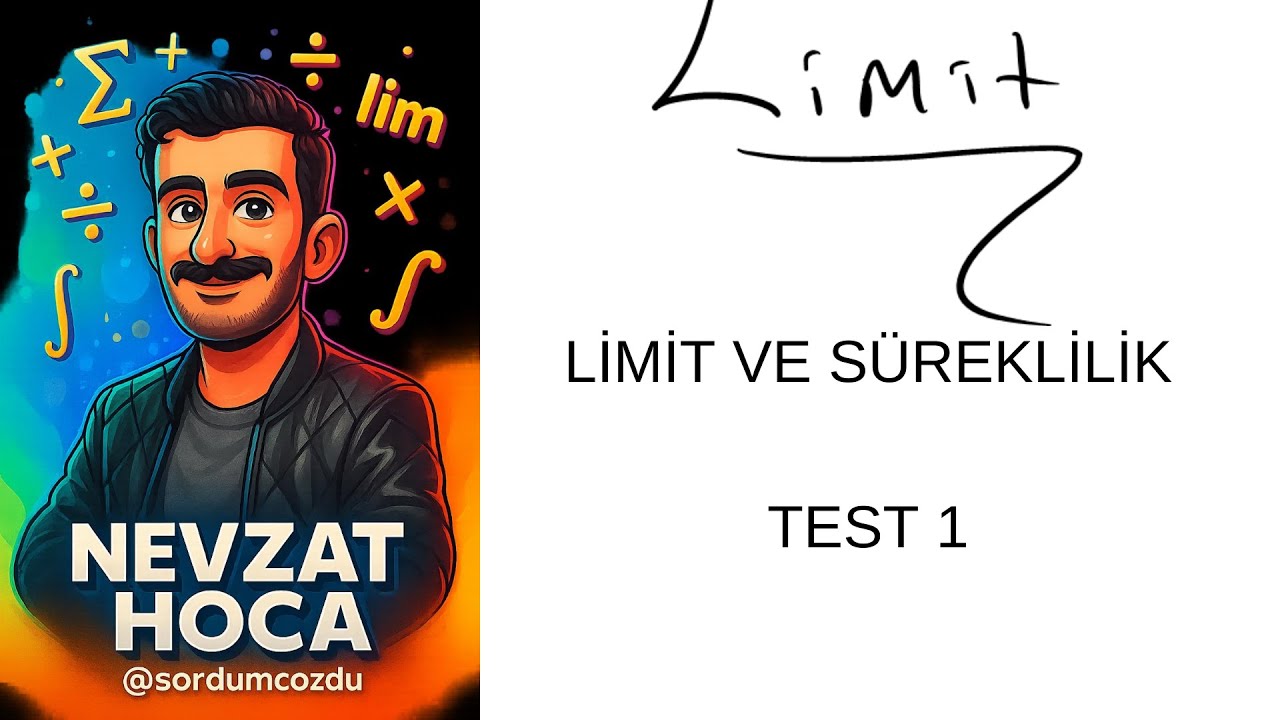 31.9 - Limit ve Süreklilik -  Test 1