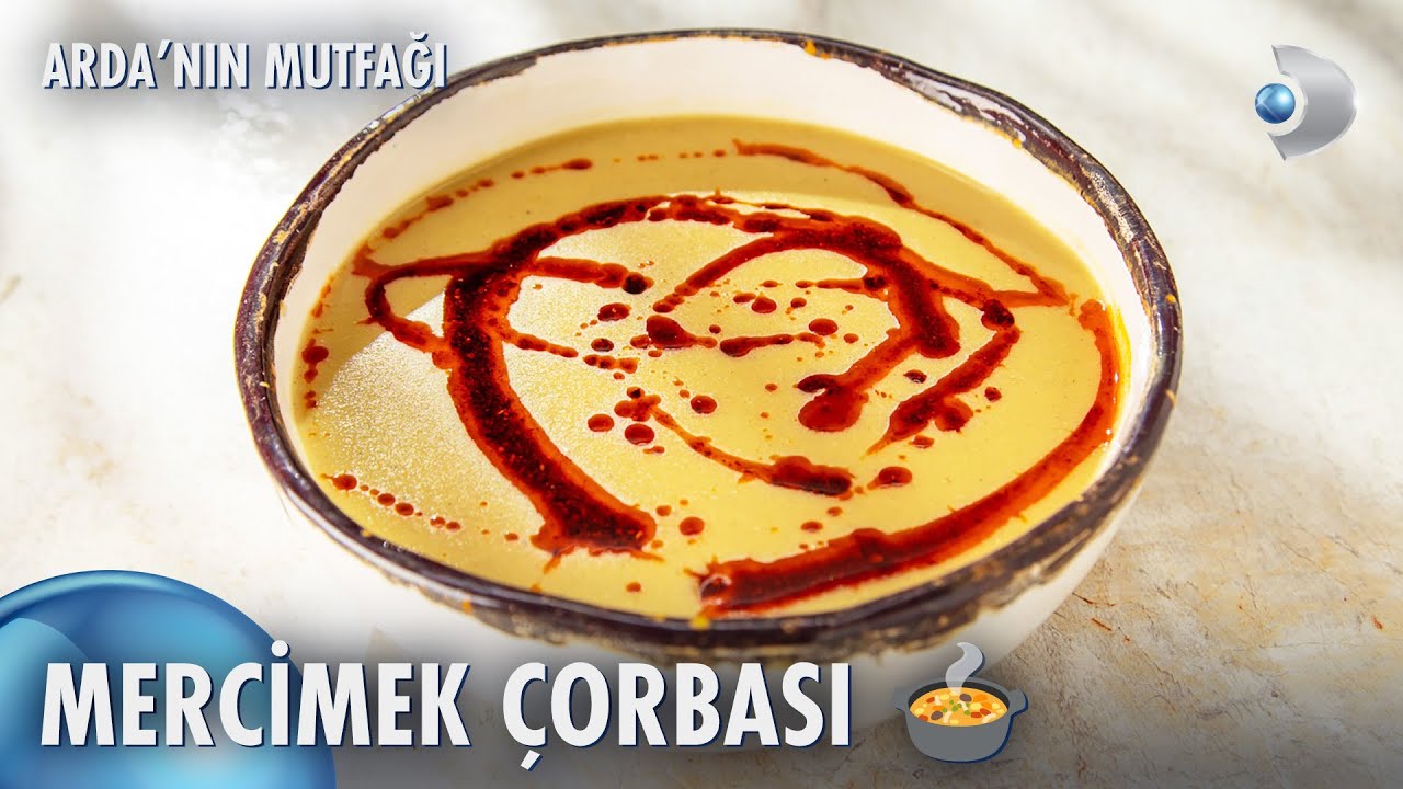 Mercimek Çorbası 🍲| Arda'nın Mutfağı 187. Bölüm