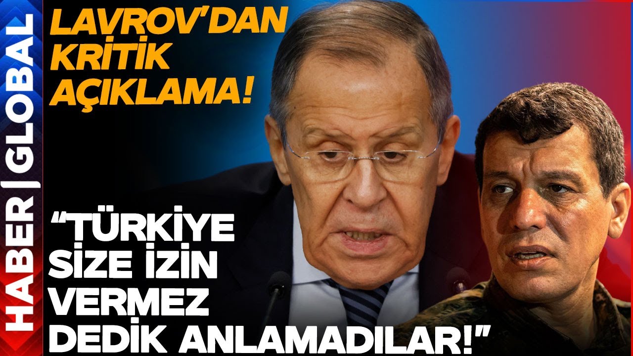 Rusya Dışişleri Bakanı Lavrov'dan Çok Kritik Açıklama!