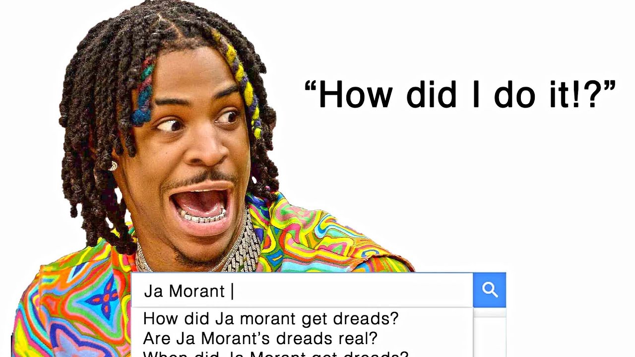 How Ja Morant Made His Dreadlocks Skinny