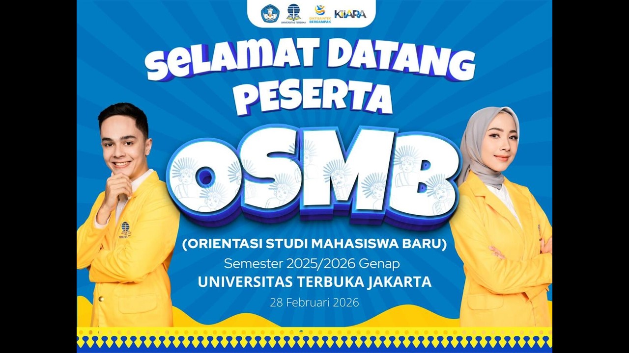 Orientasi Studi Mahasiswa Baru (OSMB) UT Jakarta Semester 2025/2026 Genap (28 Februari 2026)