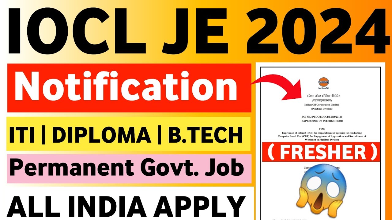 IOCL Notification 2024 | IOCL Vacancy 2024 | Indian Oil Recruitment 2024 | IOCL Recruitment 2024