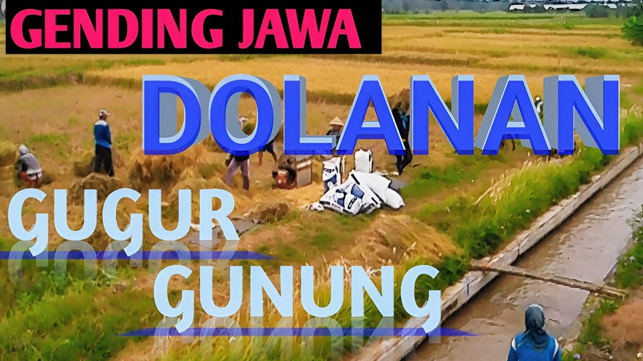 GENDING JAWA - TEMBANG DOLANAN - GUGUR GUNUNG - GENDING KLASIK PALING JOS
