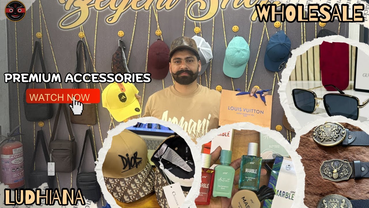 Premium Accessories Wholesale Market in Ludhiana 🤩 | Caps, Belts, Sunglasses & Perfumes etc. ✅ 
