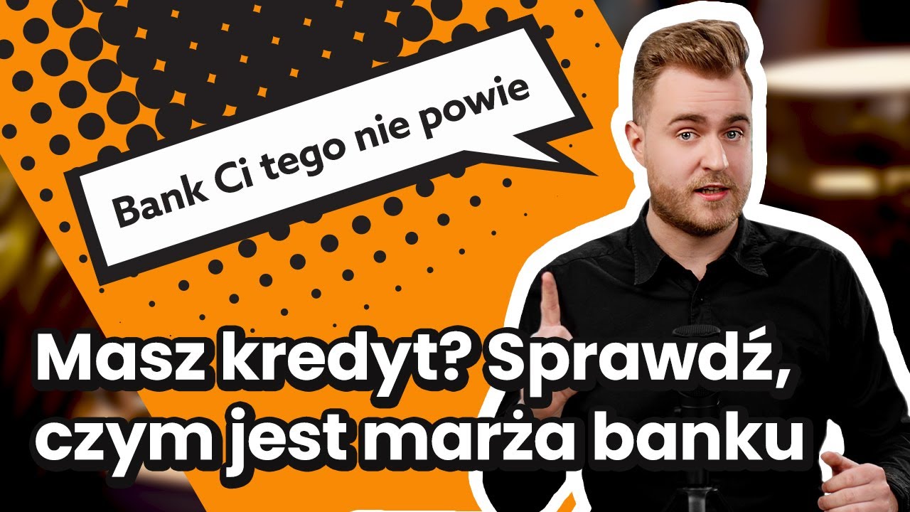 Marża kredytu może znacząco zwiększyć koszt Twojego kredytu!
