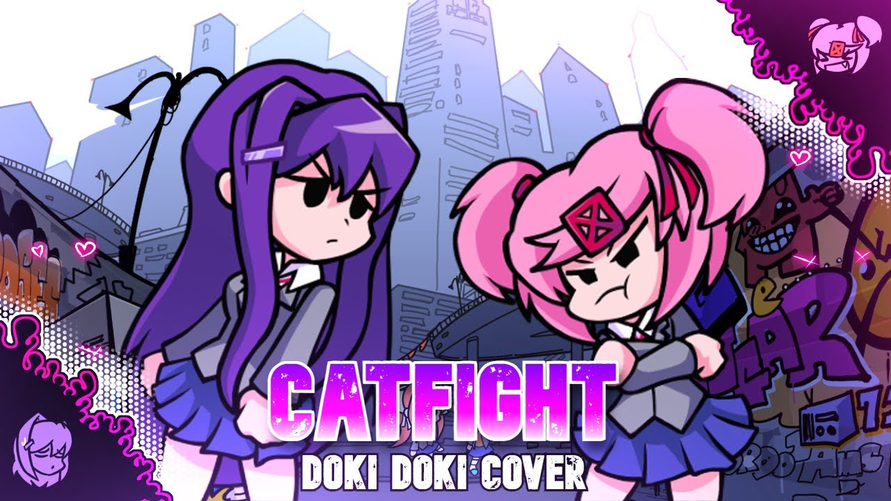 Catfight but Yuri and Natsuki Sings it (FNF DDLC cover | FNF Rivals)