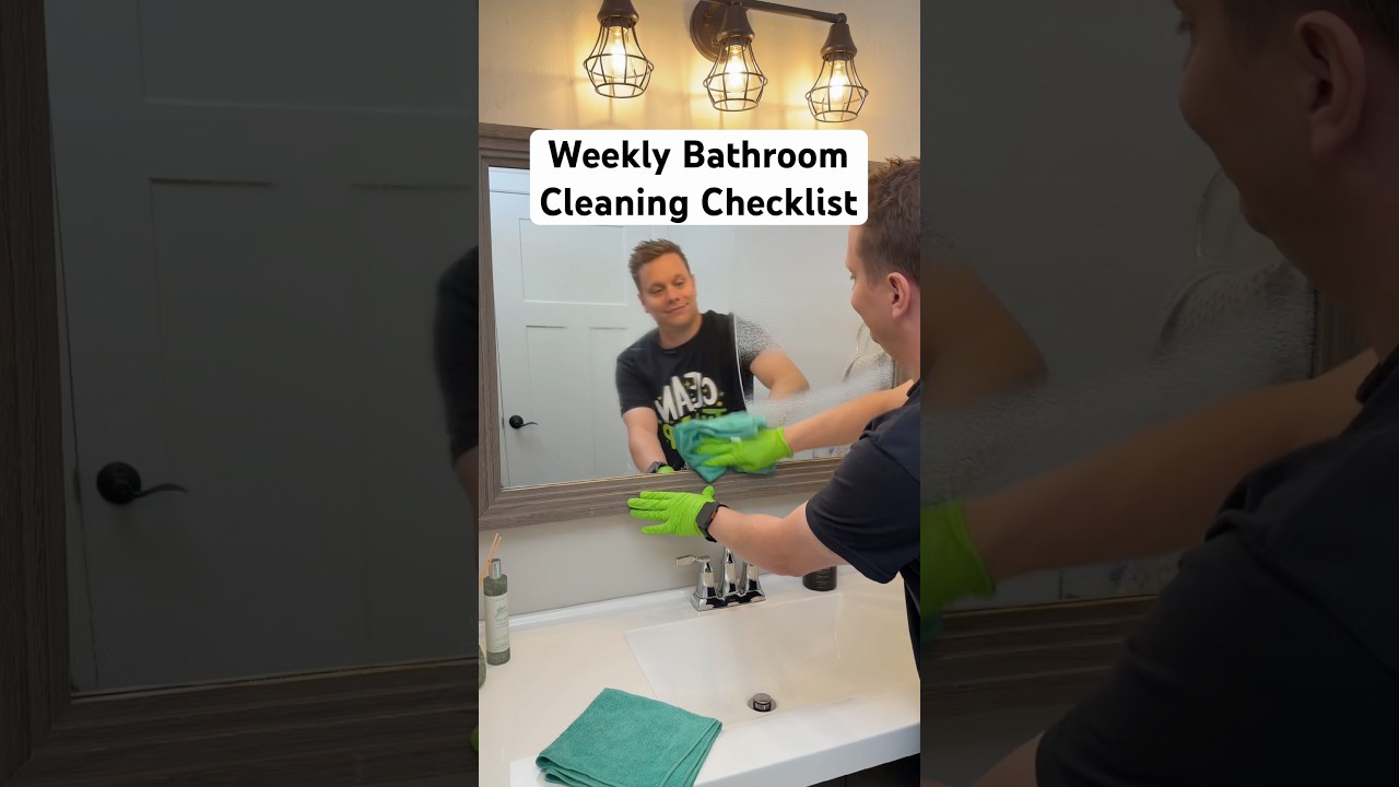 Weekly Bathroom Cleaning Checklist