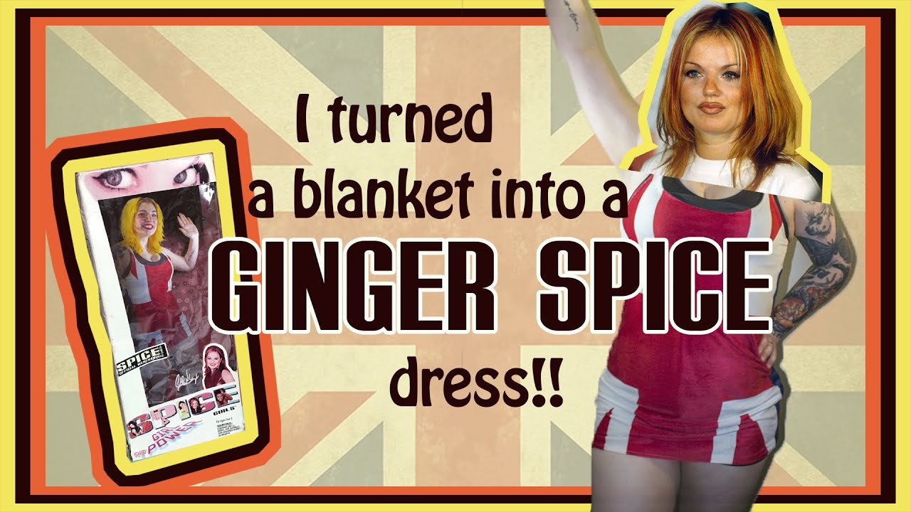 I turned a blanket into a Ginger Spice Dress!!