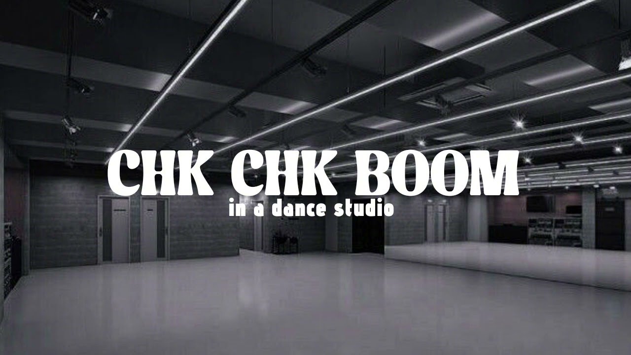 STRAY KIDS - CHK CHK BOOM / but you're in a dance studio