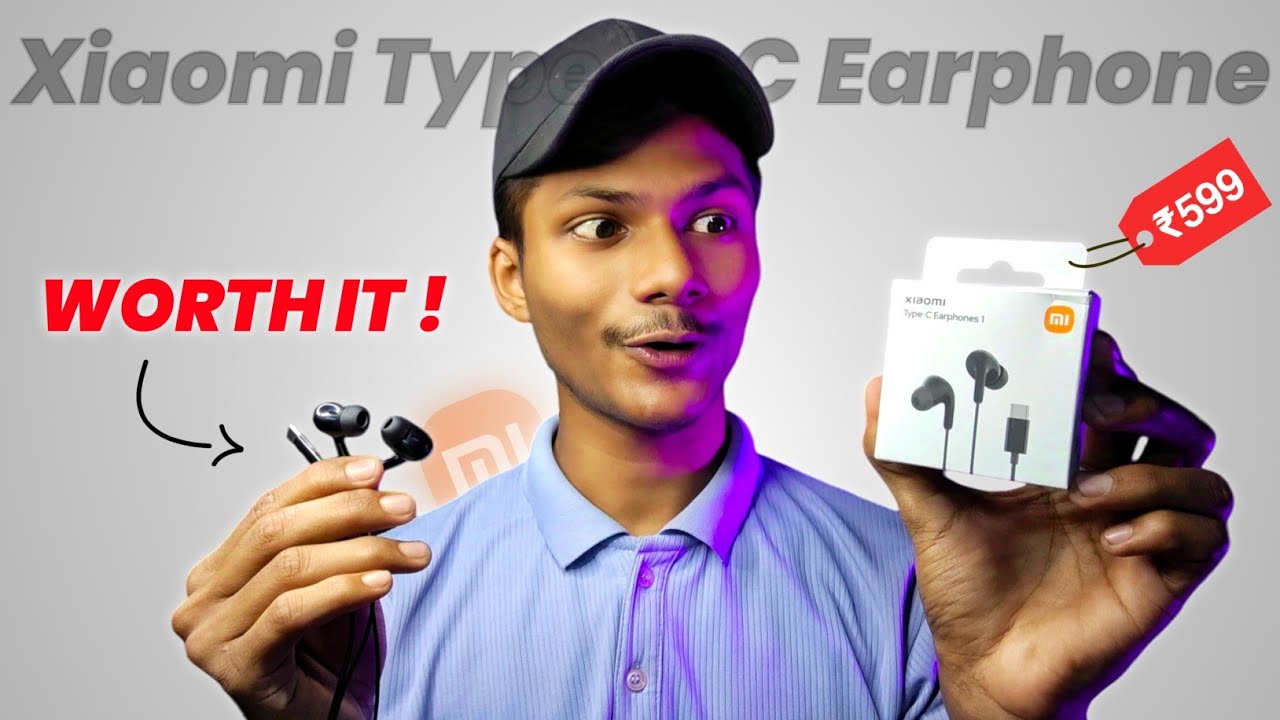 Xiaomi Type C Earphone Unboxing & Detailed Review !! Best Type C Earphone Under ₹1000