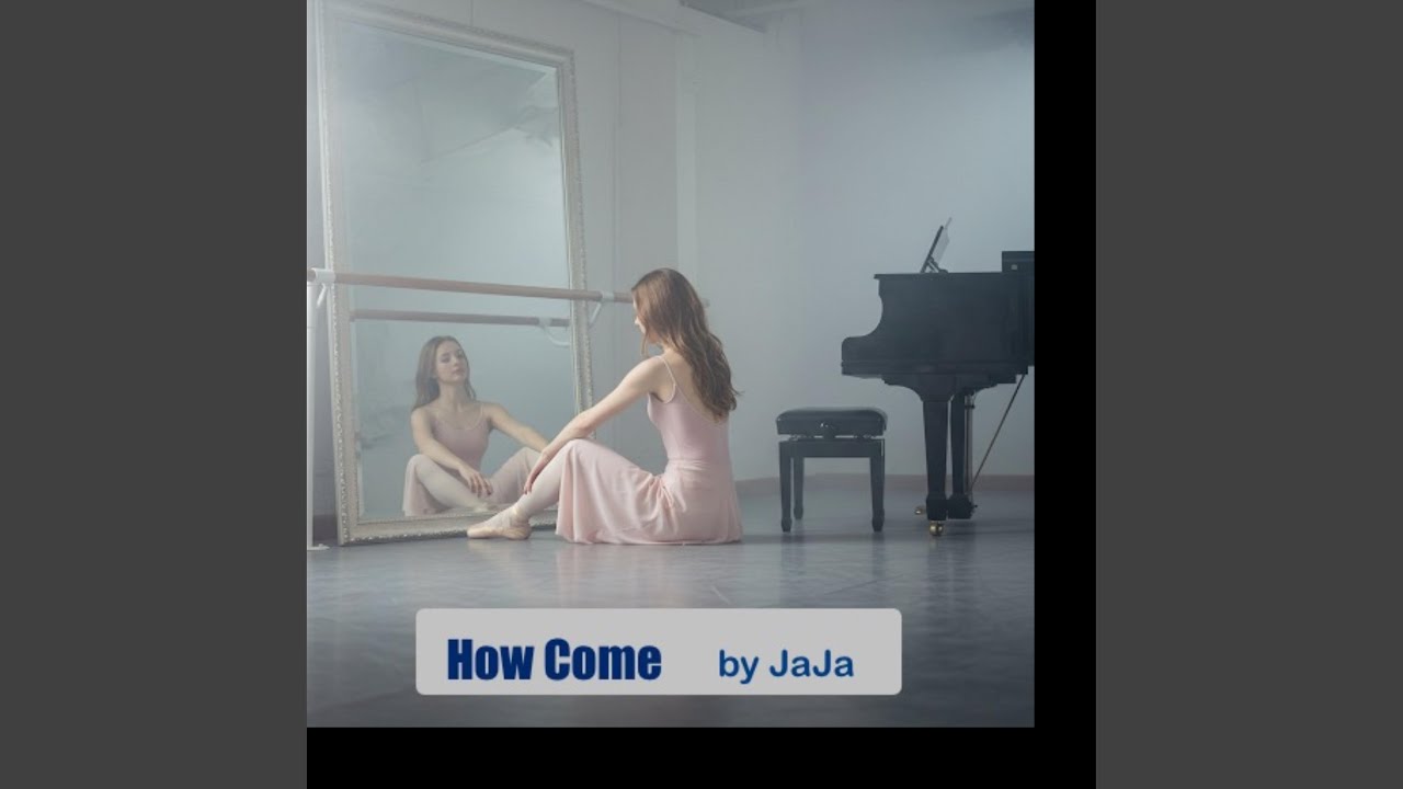 How Come