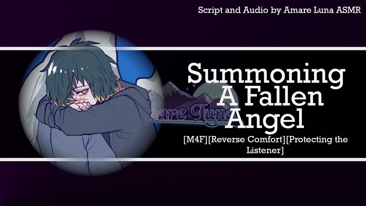 [M4F] [TW] Summoning a... Fallen Angel? [Shy Speaker] [Caring Listener] [Reverse Comfort]