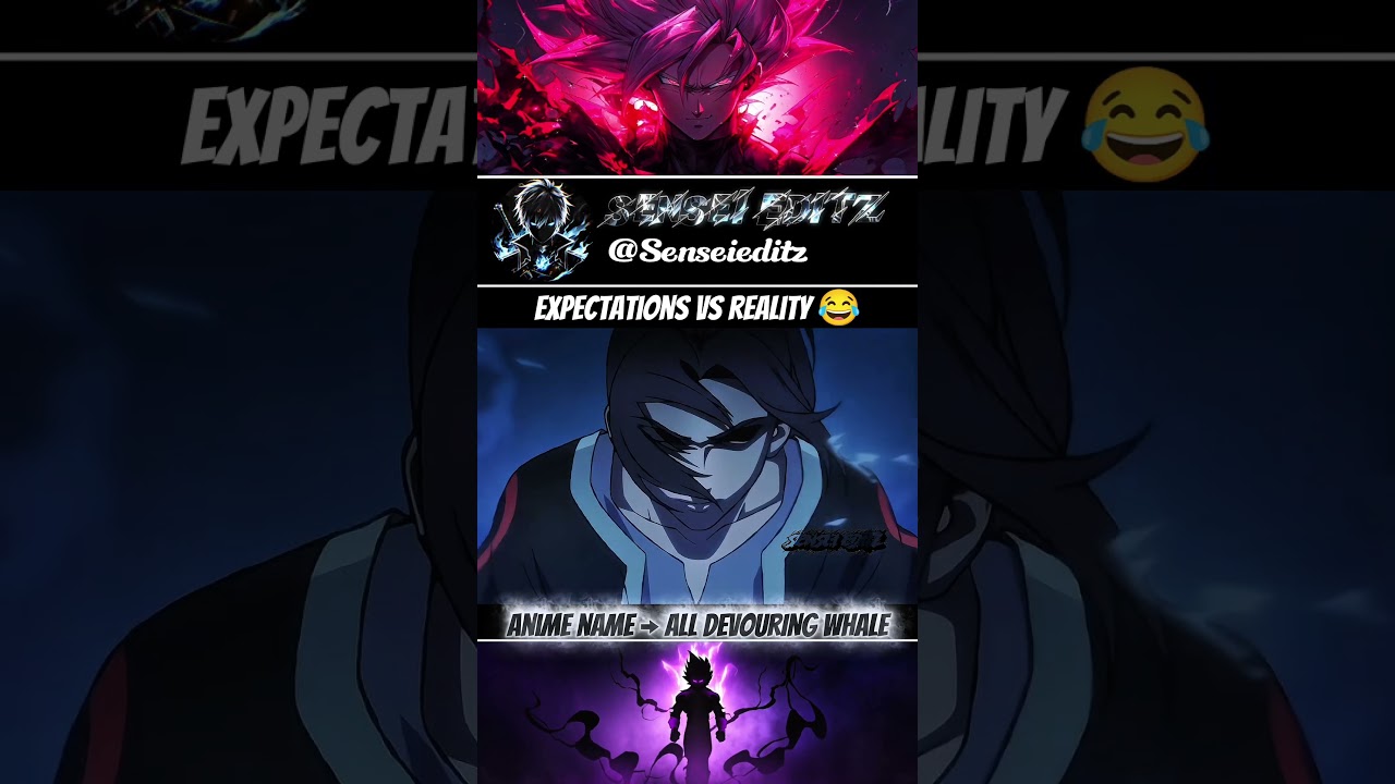 Expectation vs reality 😂 ALL DEVOURING WHALE #anime #animeshorts #dragonball #goku