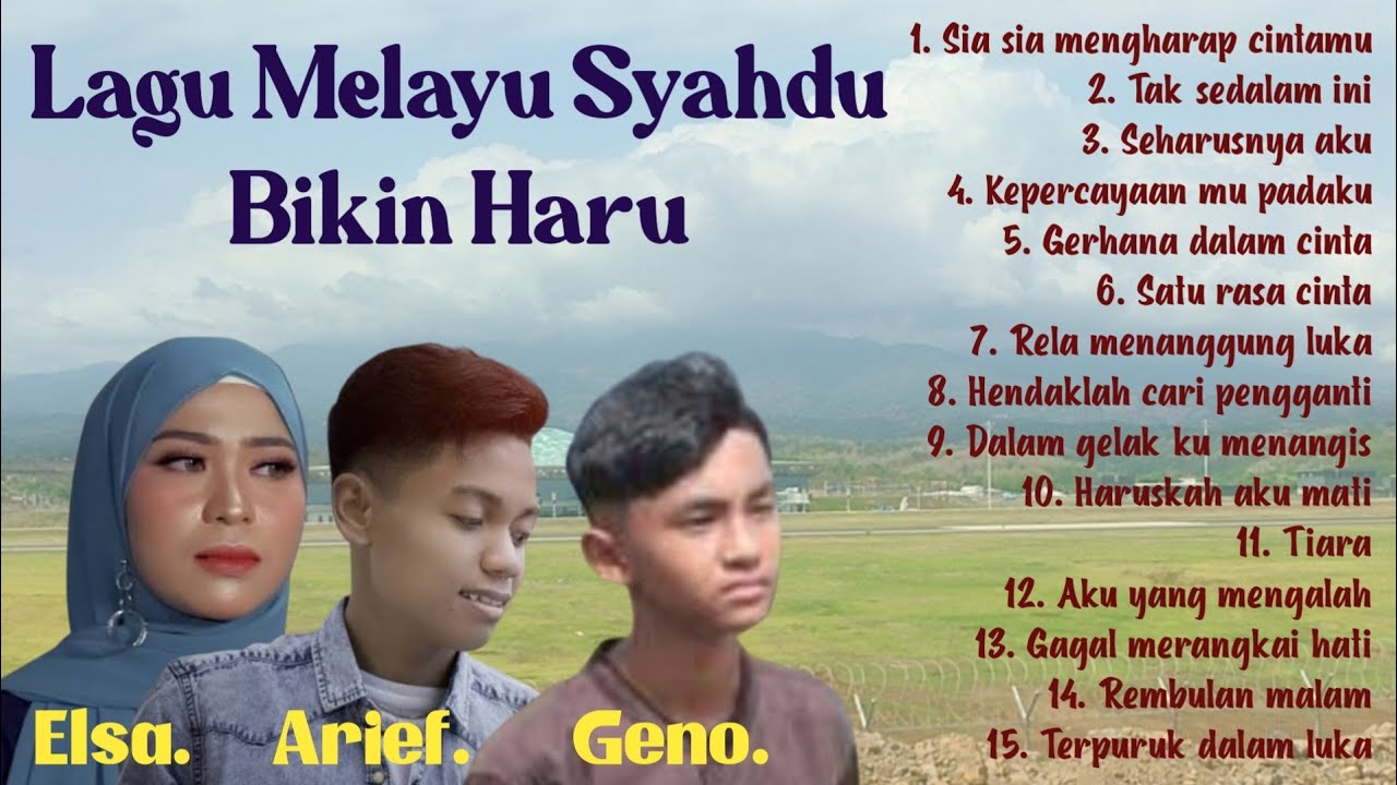 Lagu Melayu Syahdu Bikin Haru Terbaru