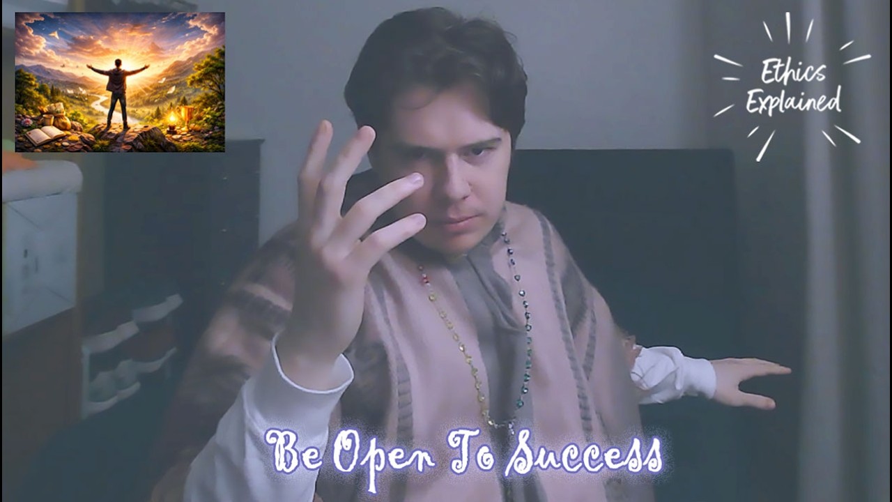 Achieving success is by being open to all possibilities | Ethics Explained