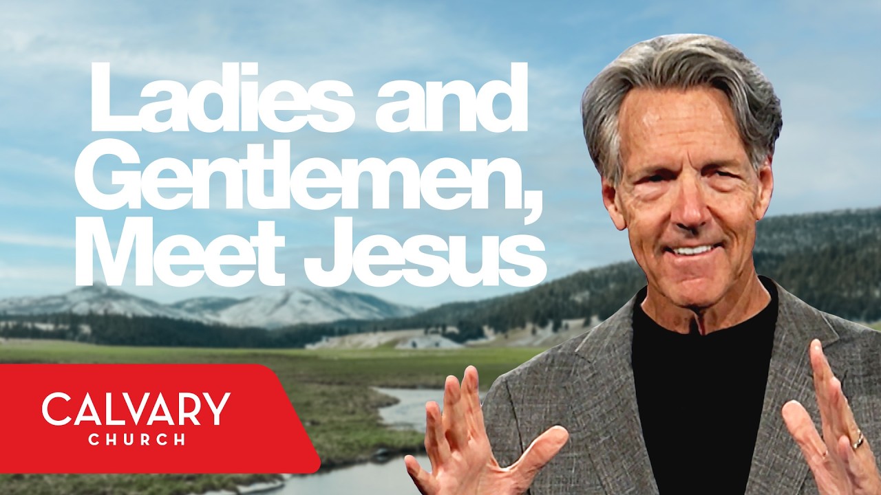 Ladies and Gentlemen, Meet Jesus - Mark 1:1 - Skip Heitzig