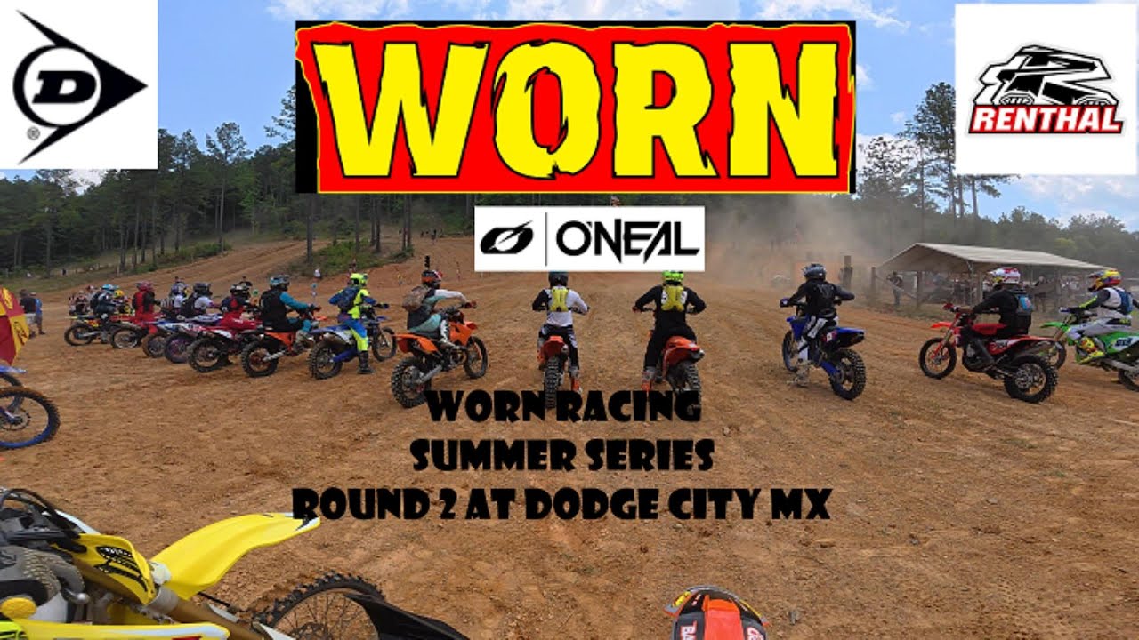 WORN Racing - Summer Series - Round 2 at Dodge City MX