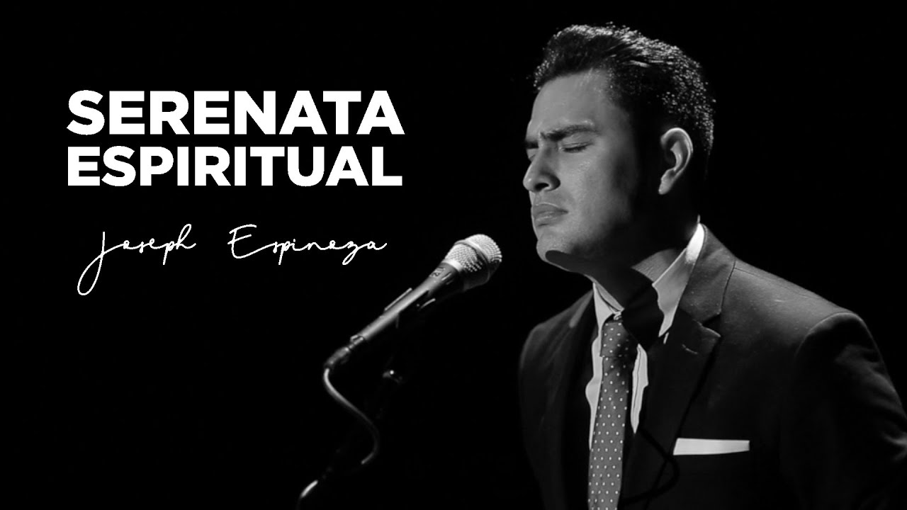 Serenata Espiritual (cover) | Joseph Espinoza