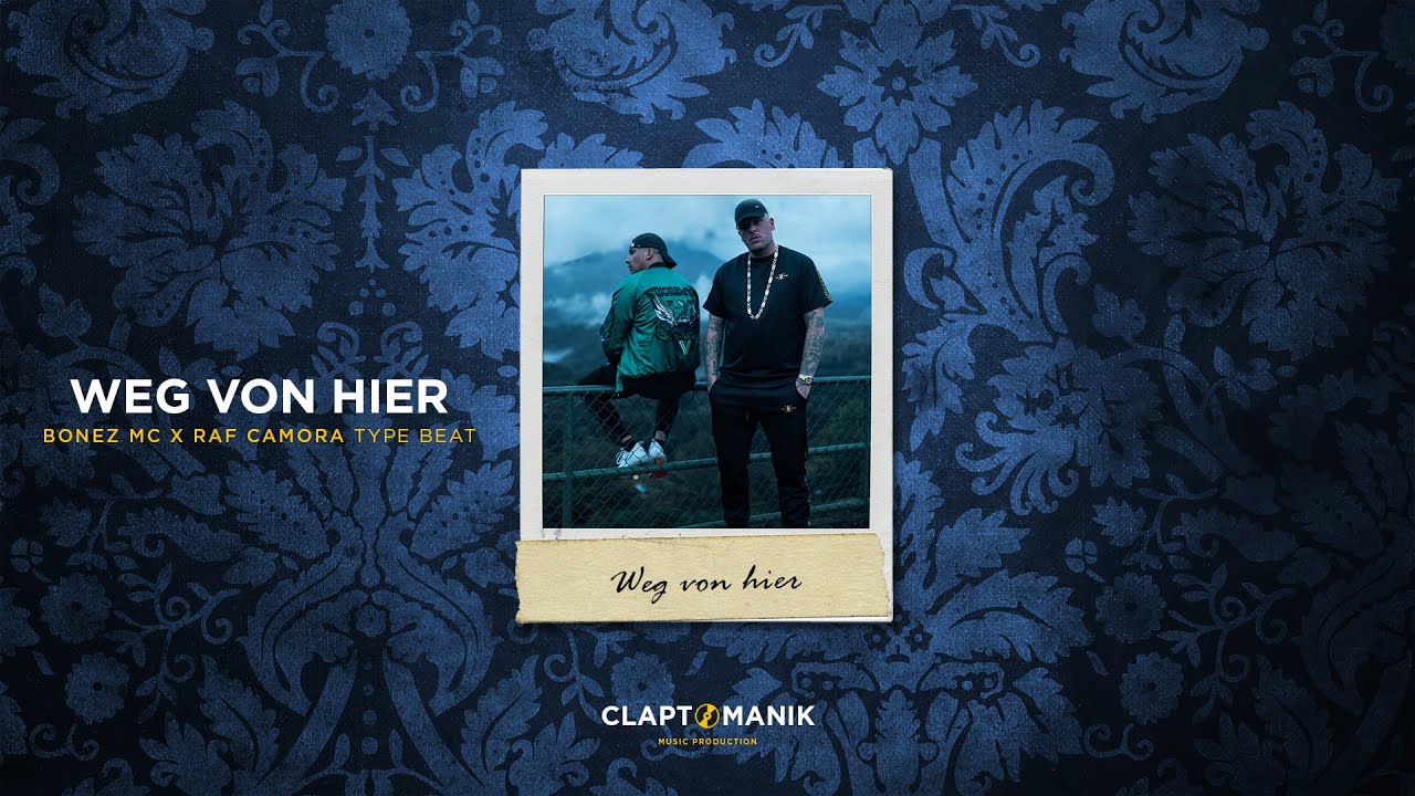 WEG VON HIER - Bonez MC x Raf Camora Reggae Type Beat | prod. Claptomanik