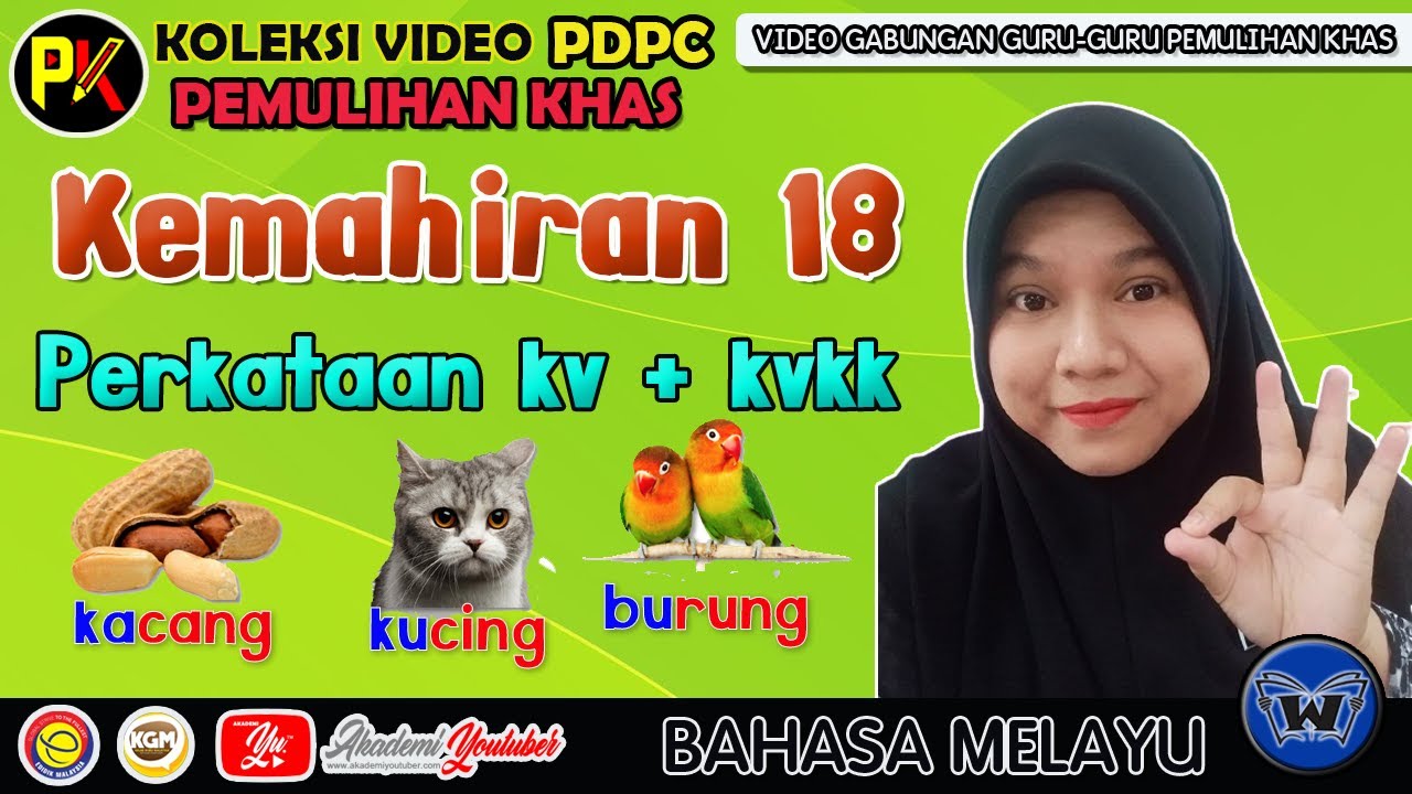 Kemahiran 18 : Perkataan kv+kvkk