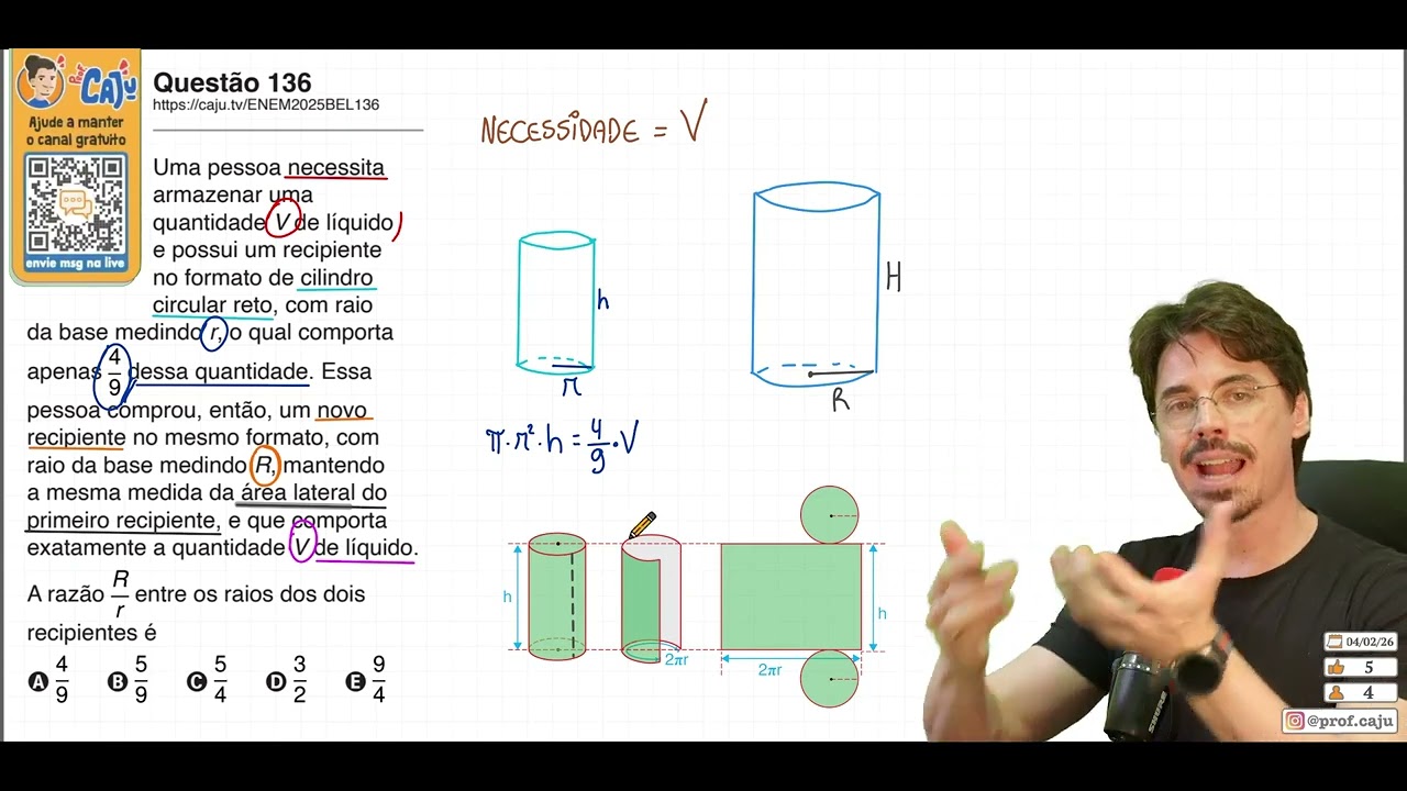 [ENEM 2025 Belém] 136 📘 GEOMETRIA ESPACIAL Uma pessoa necessita armazenar uma quantidade V de
