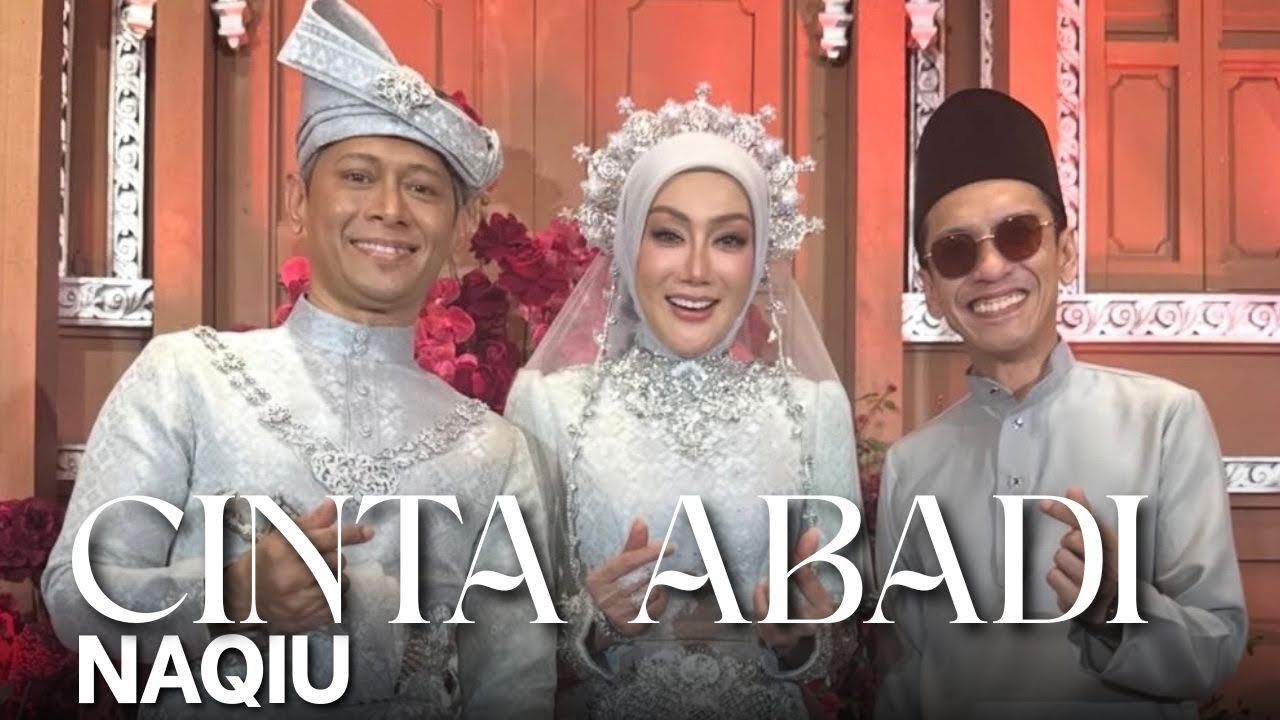 CINTA ABADI - NAQIU (Majlis Perkahwinan Erra Fazira & Ezwan Zain)