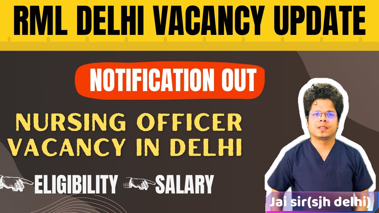 🚨 RML Delhi Nursing Officer भर्ती 2026 OUT! | Eligibility, Salary, Last Date |