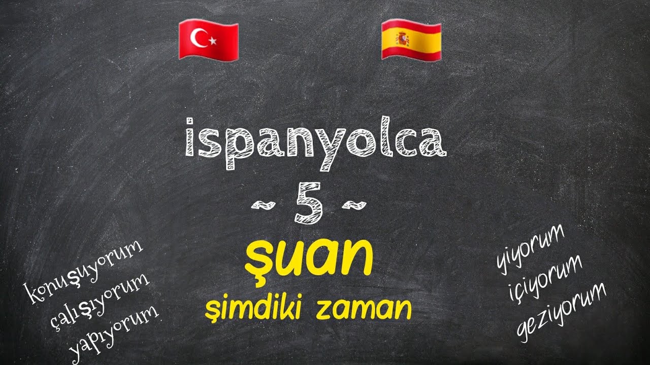 ispanyolca  ŞUAN ~ ispanyolca öğreniyorum ~5 ~ şimdiki zaman | Estar + Gerundio (Be + Ving)
