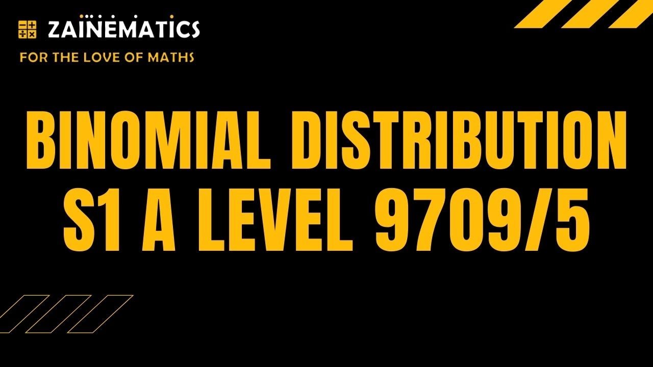 S1 BINOMIAL DISTRIBUTION ALEVELS MATHS 9709