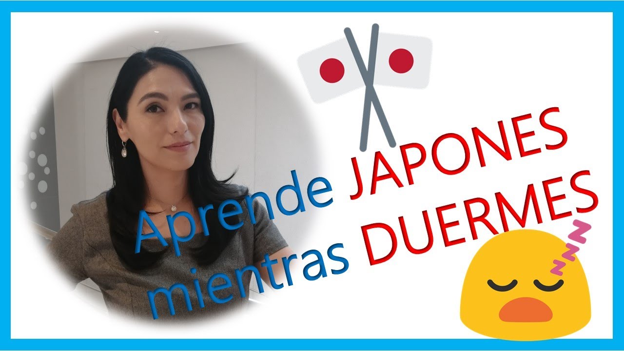 😴Aprende JAPONES Mientras DUERMES 😴Más de 150 frases y palabras BASICAS
