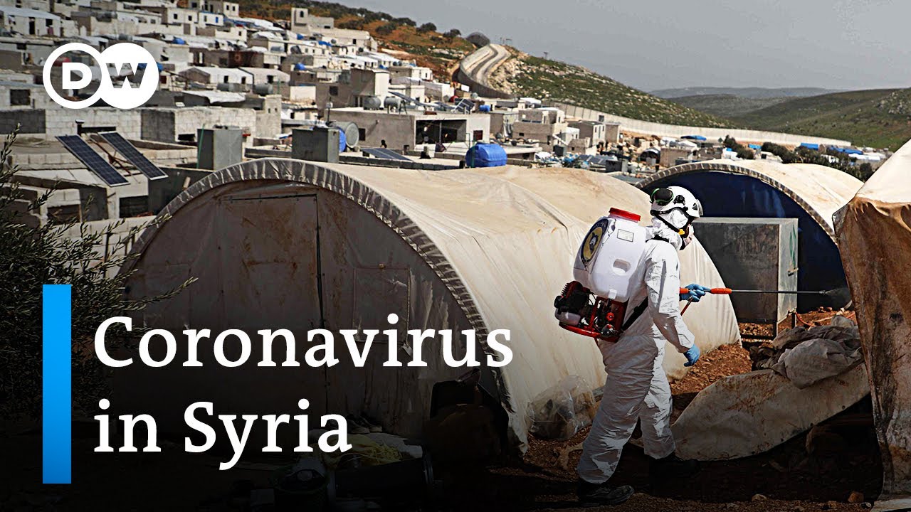Coronavirus in Syria: How to deal with Covid-19 in a war zone? | DW News