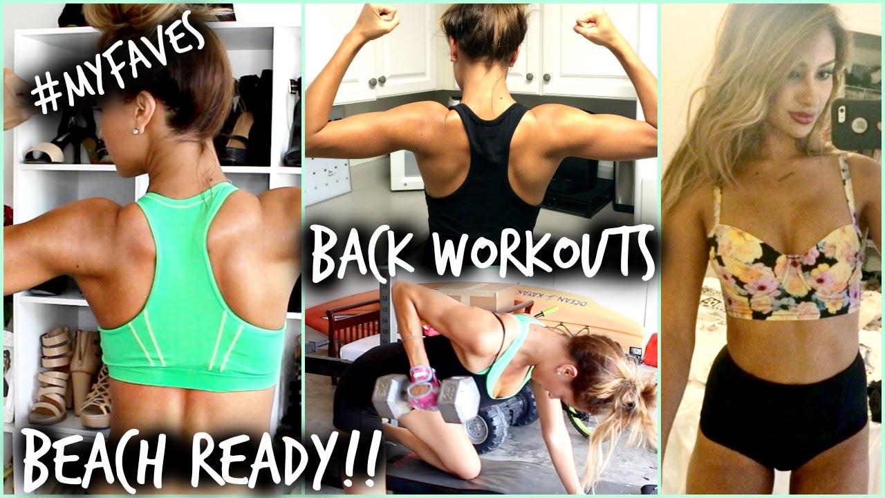 SUMMER SEXY! BACK ROUTINE!! Fitness