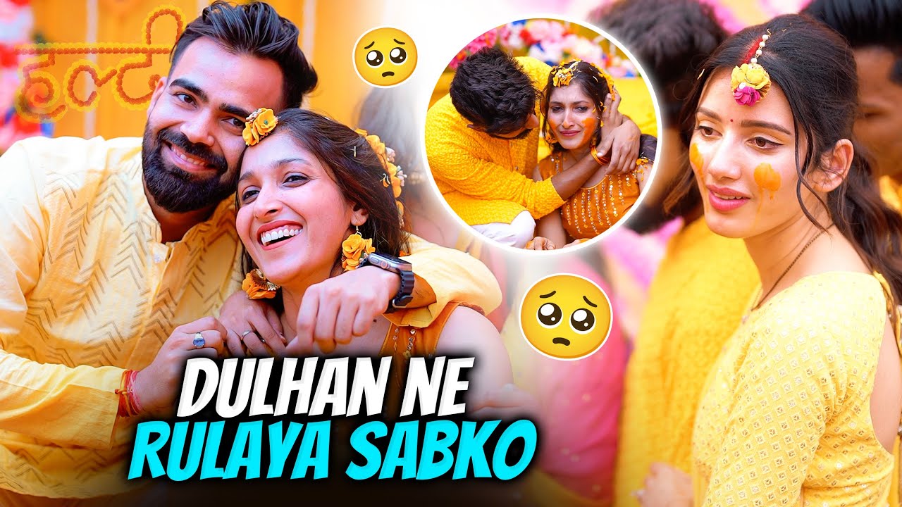 Haldi mei Dulhan ne sabko Rula Diya 🥺 | Lakhneet Vlogs