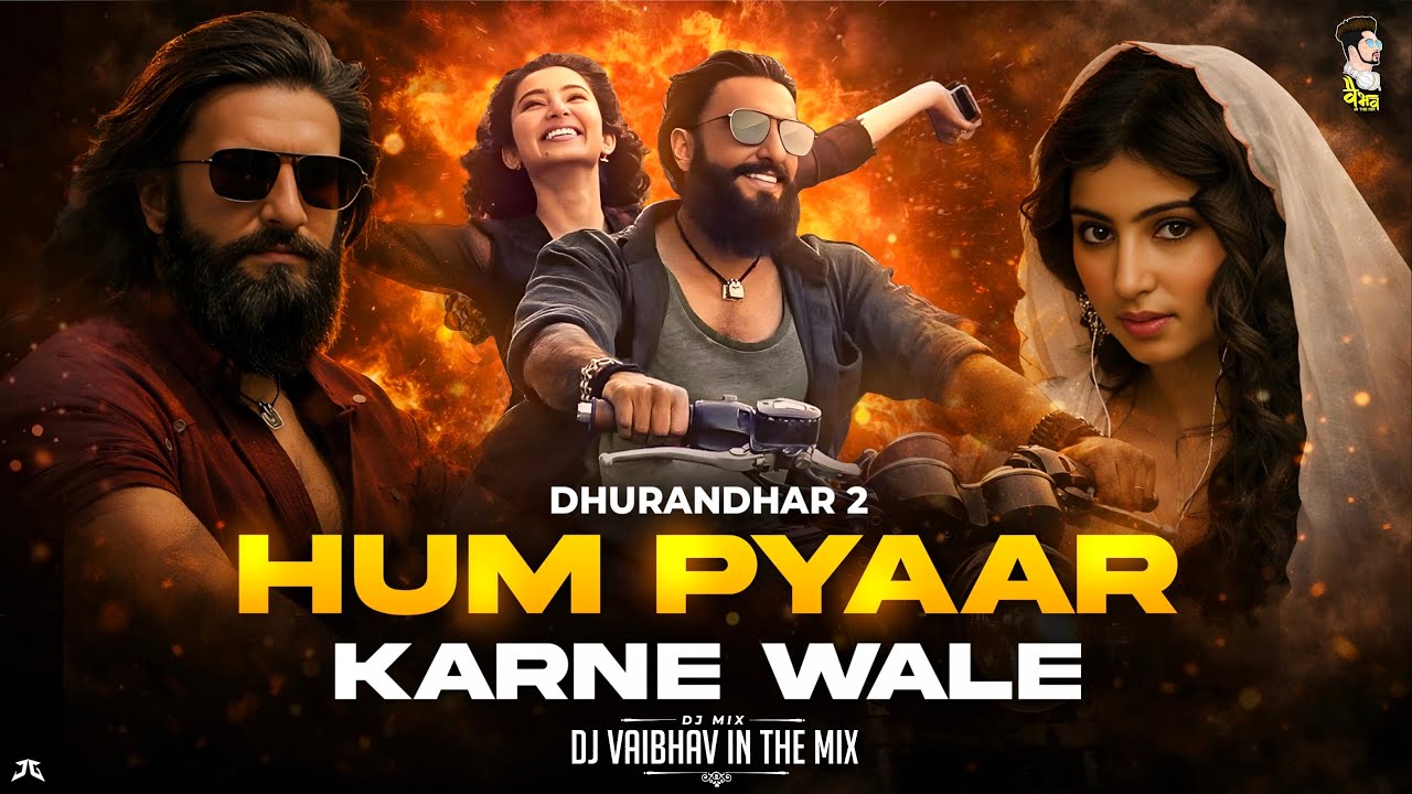 Hum Pyar Karne Wale (4k Video ) x Lut Le Gaya | Song Of Dhurandhar 2 | Ranveer Singh | Sara Arjun