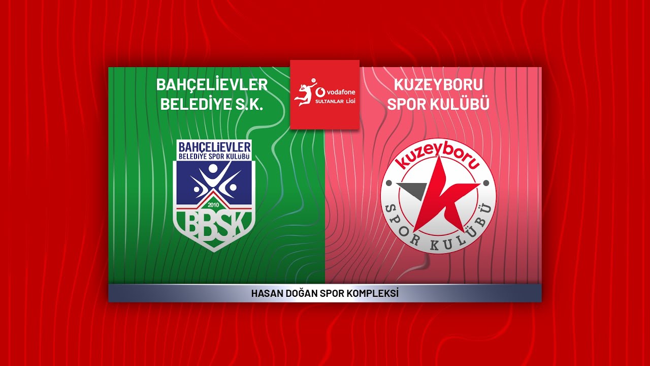 BAHÇELİEVLER BLD. - KUZEYBORU Vodafone Sultanlar Ligi