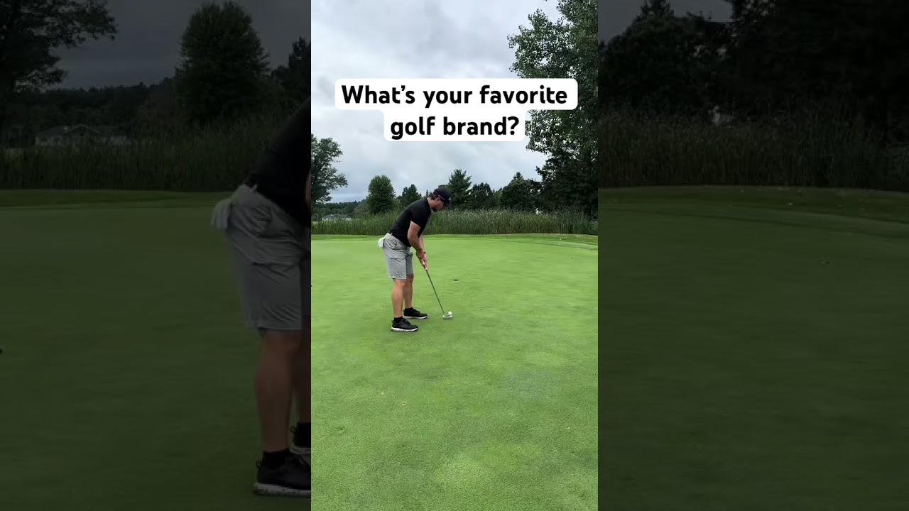 If I got to pick, it would be Titleist 
