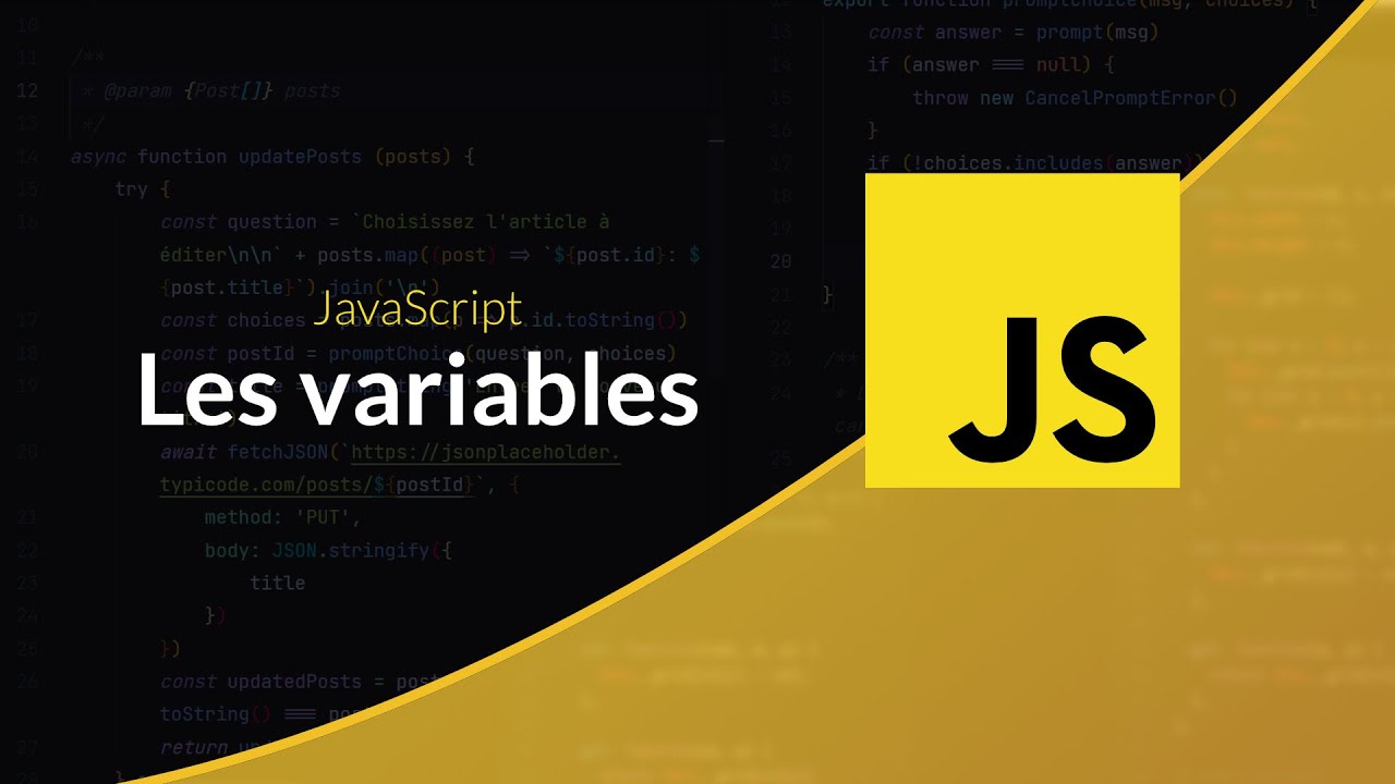 Apprendre le JavaScript : Les variables