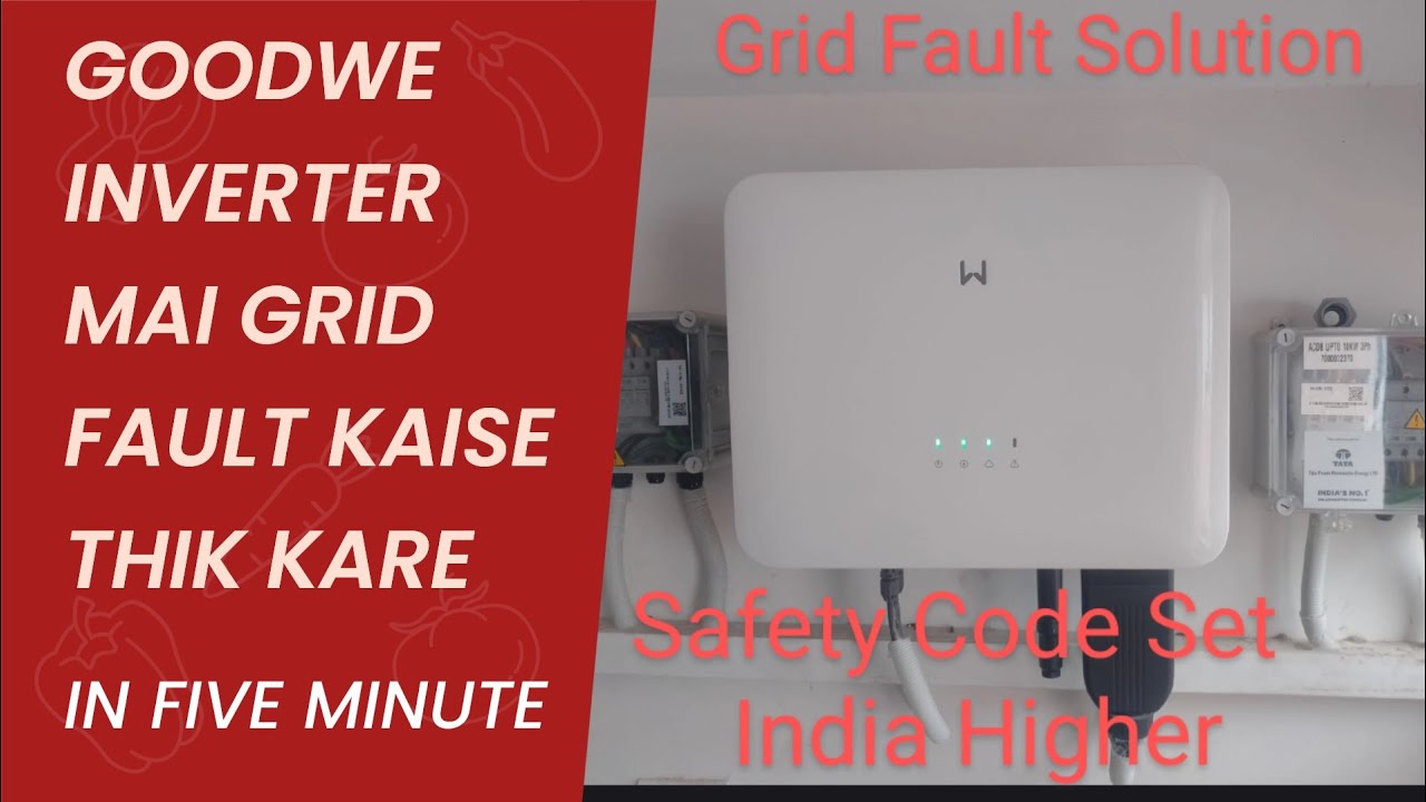 Goodwe Inverter Start Problem # Grid Overvoltage Fault Solution/ GoodWe Inverter mai start problem