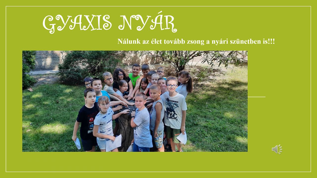 Gyaxis nyár