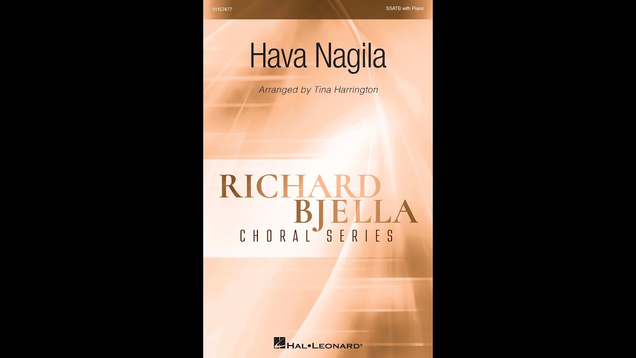 Hava Nagila (SSATB Choir) - Arranged by Tina Harrington