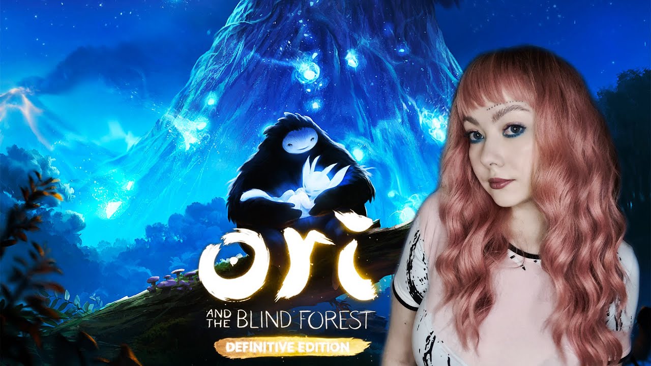 ORI AND THE BLIND FOREST: DEFINITIVE EDITION/ ПРОХОЖДЕНИЕ НА РУССКОМ/ ОРИ И НЕПРОГЛЯДНЫЙ ЛЕС/ #1