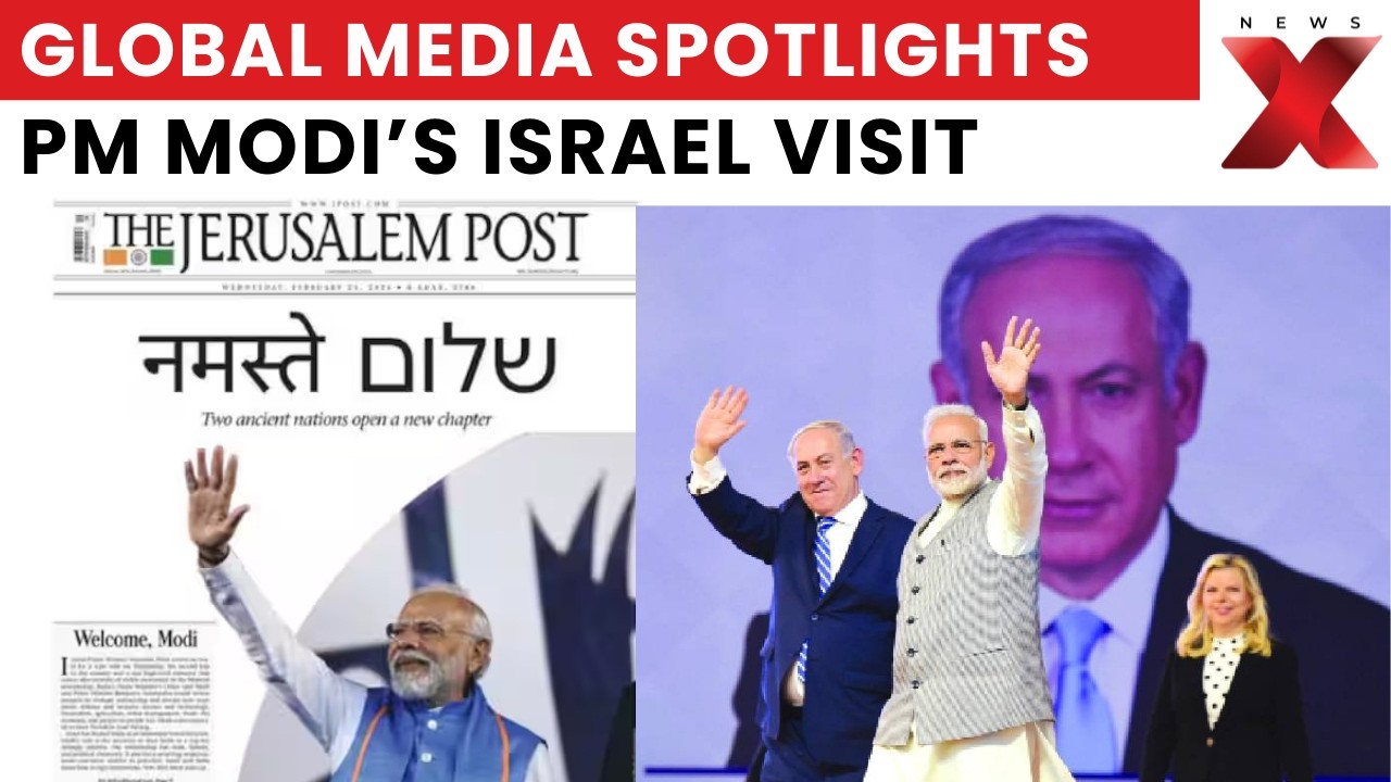 Global Media Spotlight PM Modi Historic Israel Visit on Front Pages Worldwide | NewsX