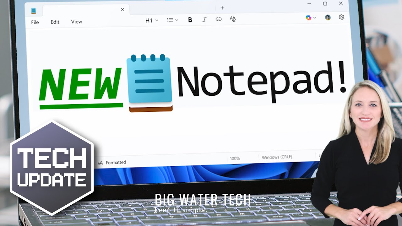 Windows 11 Notepad Upgrade: New Formatting Features for Business Productivity