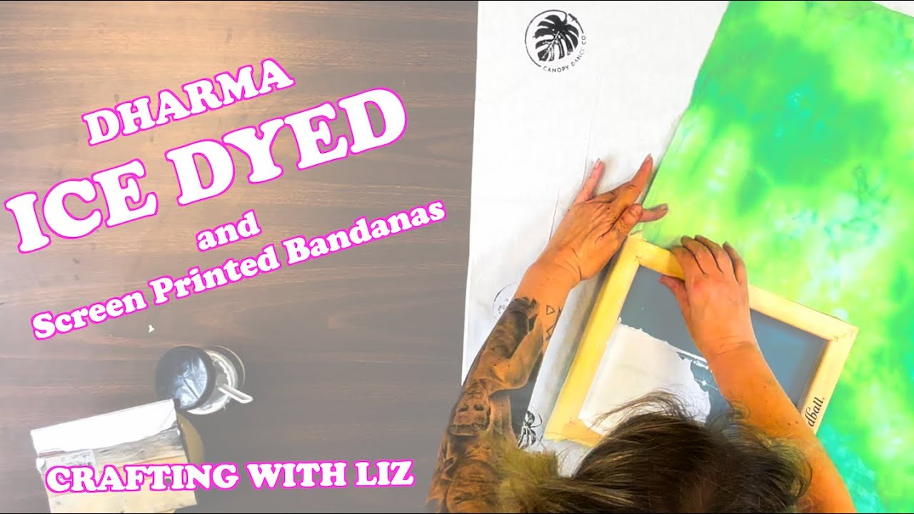 Ice Dying and Screen Printing Bandanas | Crafting With Liz | Ep3