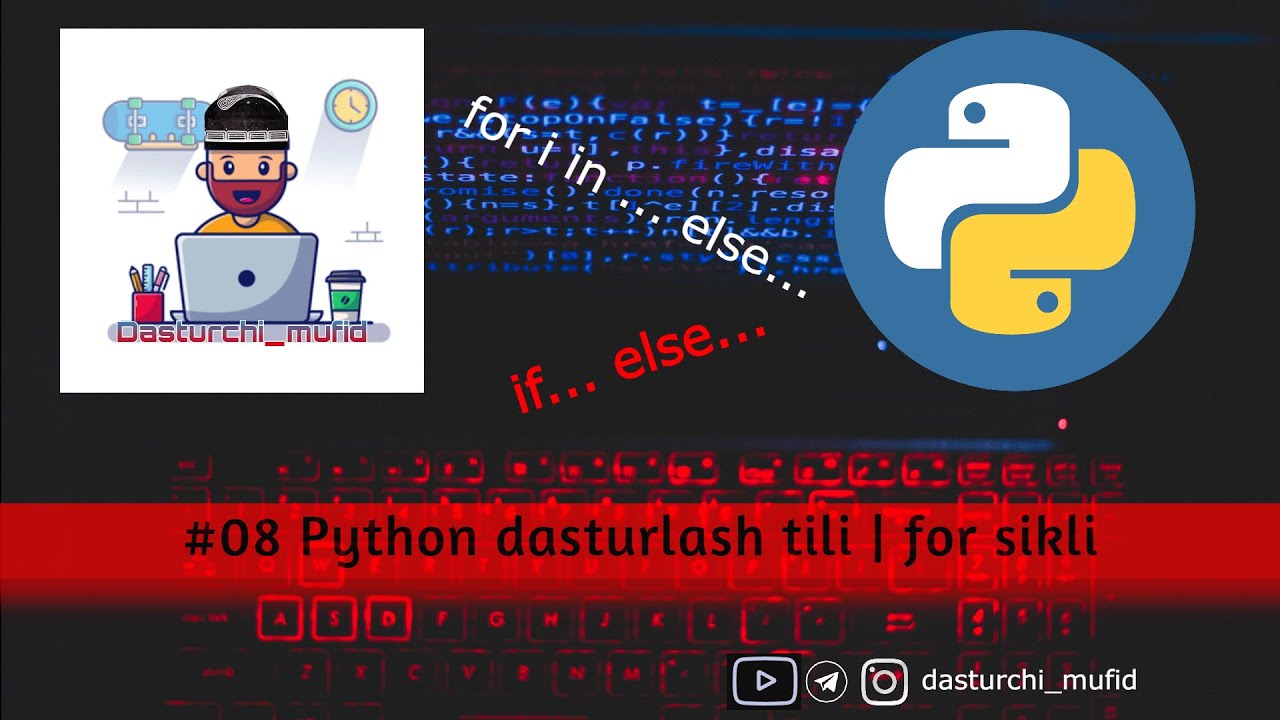 #08 Python dasturlash tili | for sikli