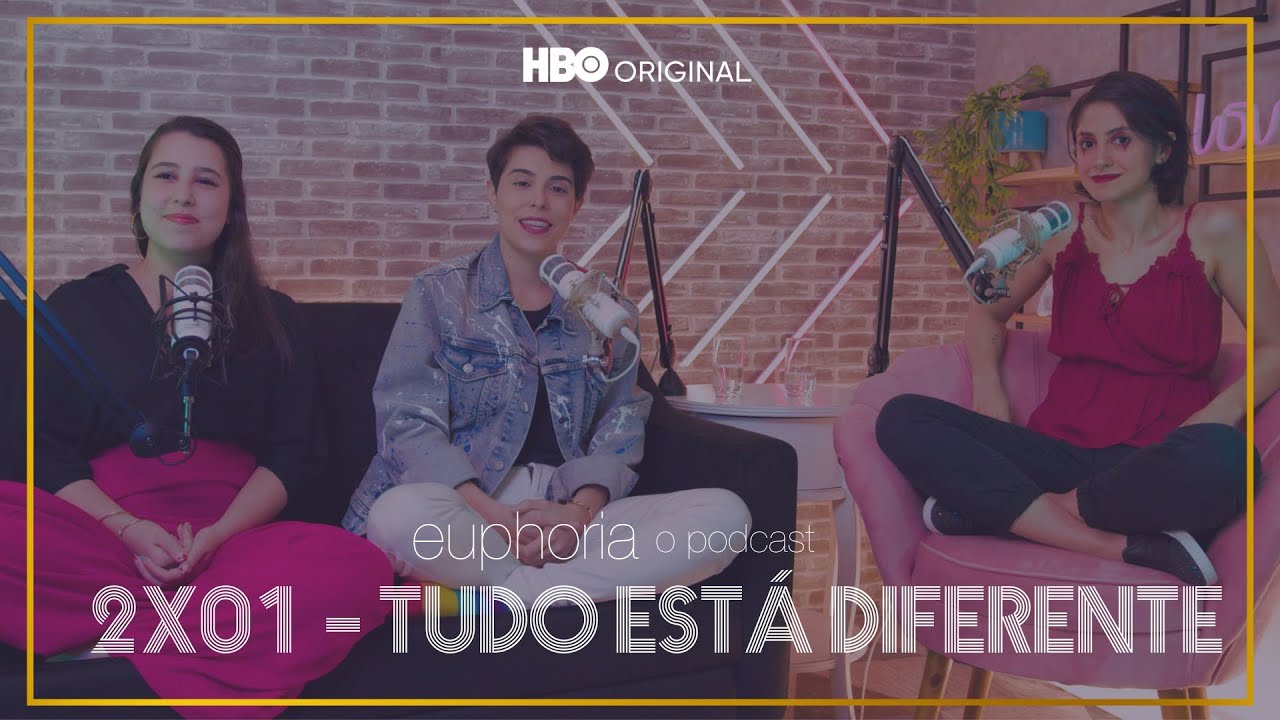 euphoria - o podcast | T2 E1: Tudo está diferente | HBO Brasil