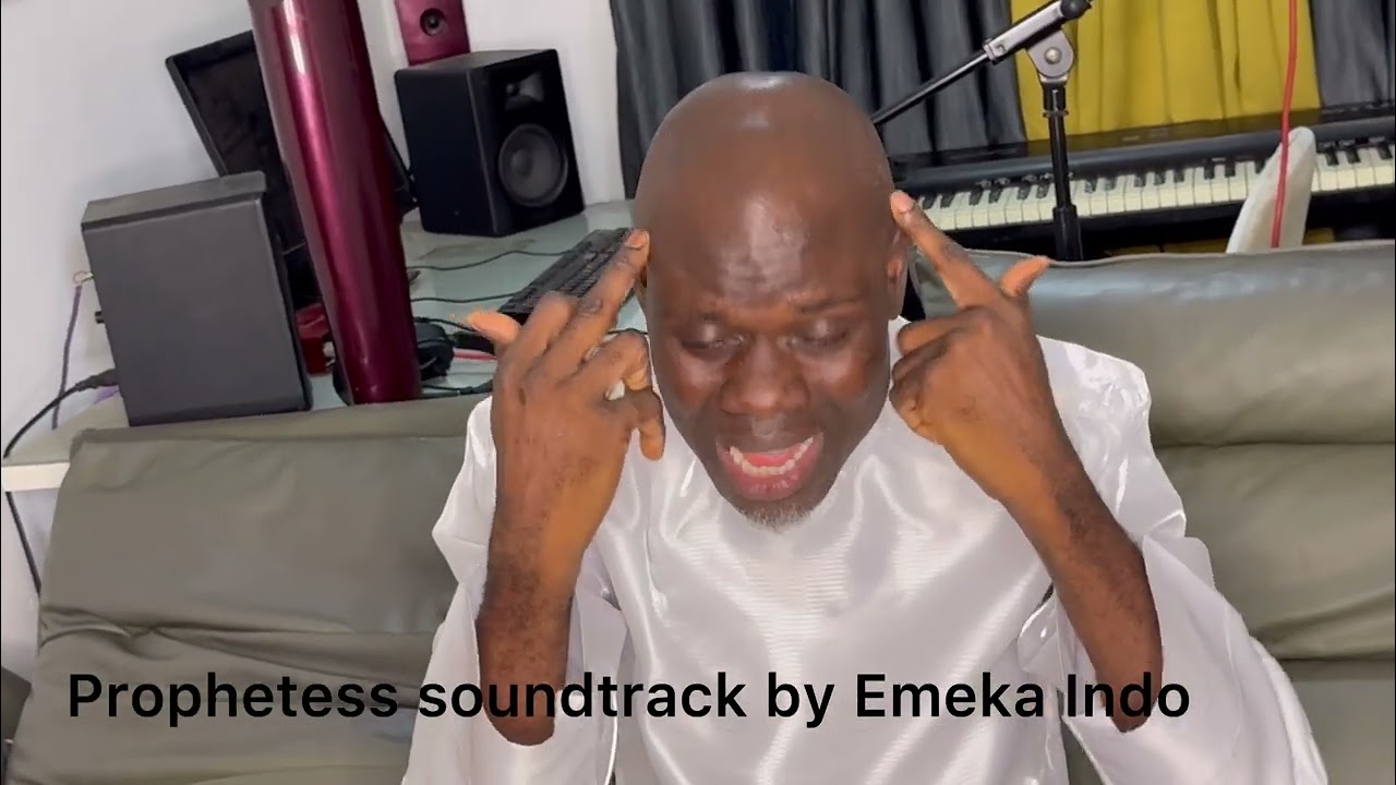 Prophetess soundtrack by Emeka Indo 